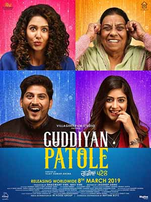 Download Guddiyan Patole (2019) Punjabi Movie 480p | 720p WEB-DL 350MB | 950MB