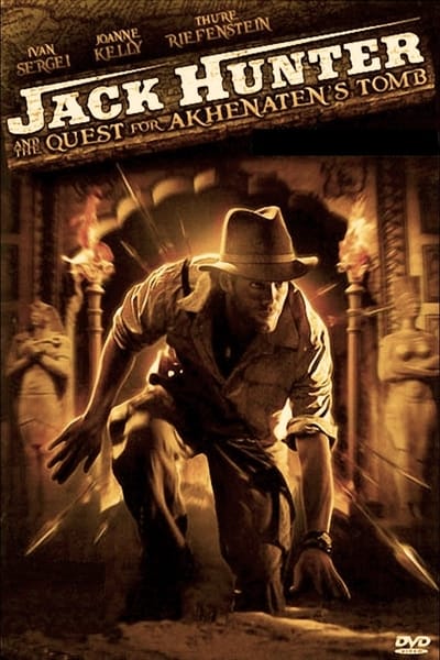 Download Jack Hunter and the Quest for Akhenaten’s Tomb (2008) Dual Audio {Hindi-English} 480p | 720p HDRip 300MB
