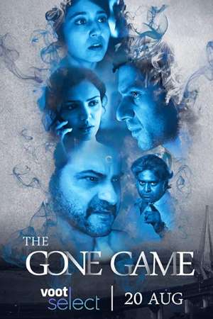 Download The Gone Game (2020) S01 Hindi Voot Select WEB Series 480p | 720p WEB-DL 200MB