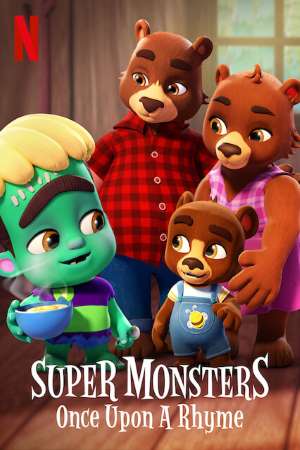 Download Super Monsters: Once Upon a Rhyme (2021) Dual Audio {Hindi-English} Movie 480p | 720p | 1080p WEB-DL 200MB