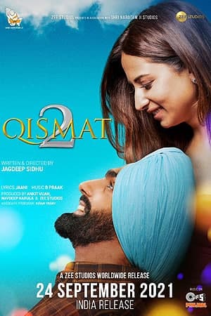 Download Qismat 2 (2021) Punjabi Movie 480p | 720p | 1080p WEB-DL ESub