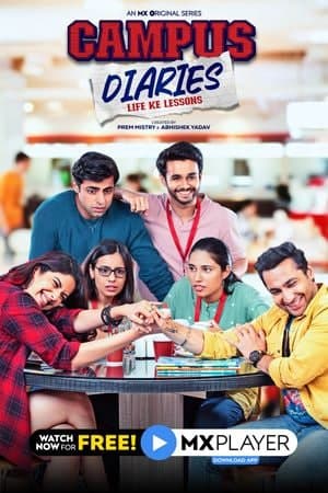 Download Campus Diaries (Season 1) Hindi MX Player WEB Series 480p | 720p | 1080p WEB-DL ESub