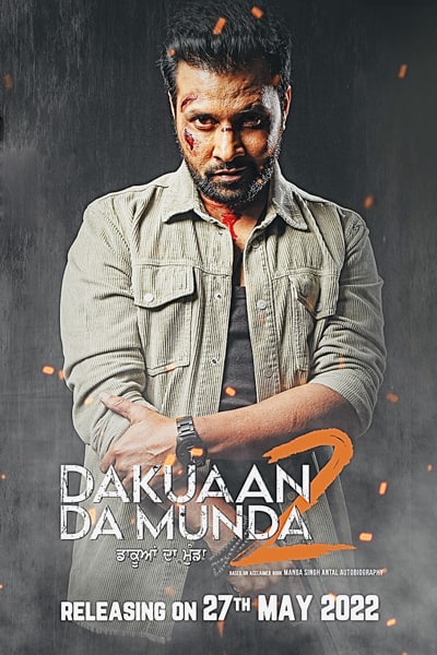 Download Dakuaan Da Munda 2 (2022) Punjabi Movie 480p | 720p | 1080p WEB-DL