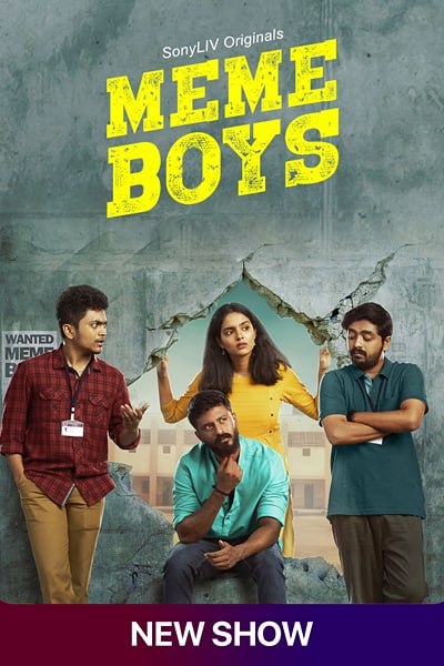 Download Meme Boys (Season 1) Dual Audio {Hindi-Tamil} SonyLiv WEB Series 480p | 720p | 1080p WEB-DL ESub