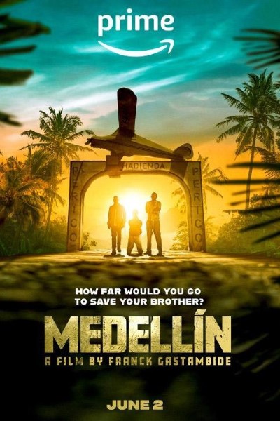 Download Medellin (2023) Dual Audio {Hindi-English} Movie 480p | 720p | 1080p WEB-DL MSubs